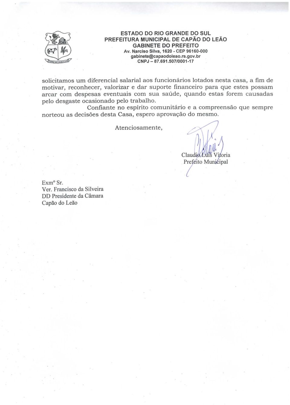 possam arcar com despesas eventuais com sua saúde, quando estas forem causadas pelo desgaste ocasionado pelo trabalho.