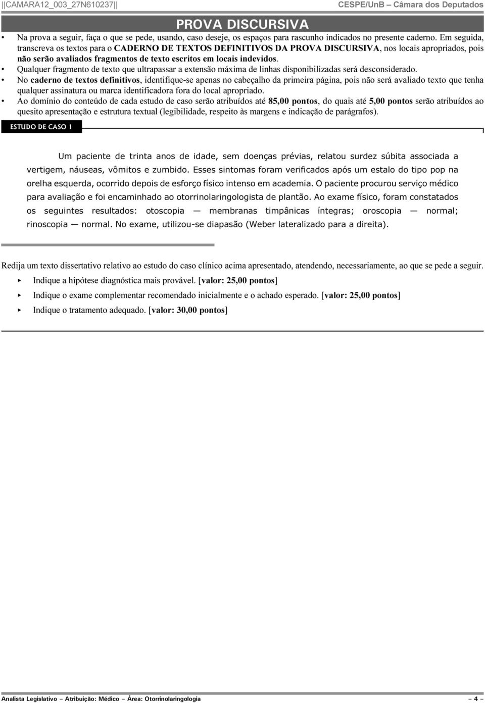 Qualquer fragmento de texto que ultrapassar a extensão máxima de linhas disponibilizadas será desconsiderado.