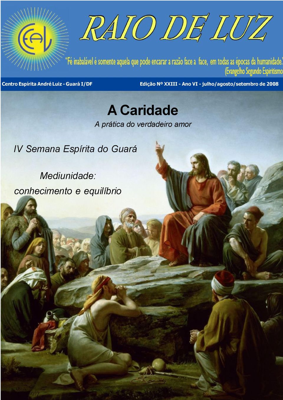 Semana Espírita do Guará A Caridade A prática do