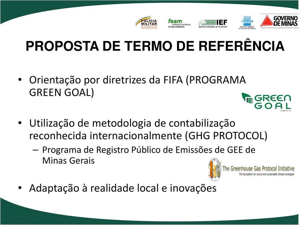 internacionalmente (GHG PROTOCOL) Programa de Registro Público