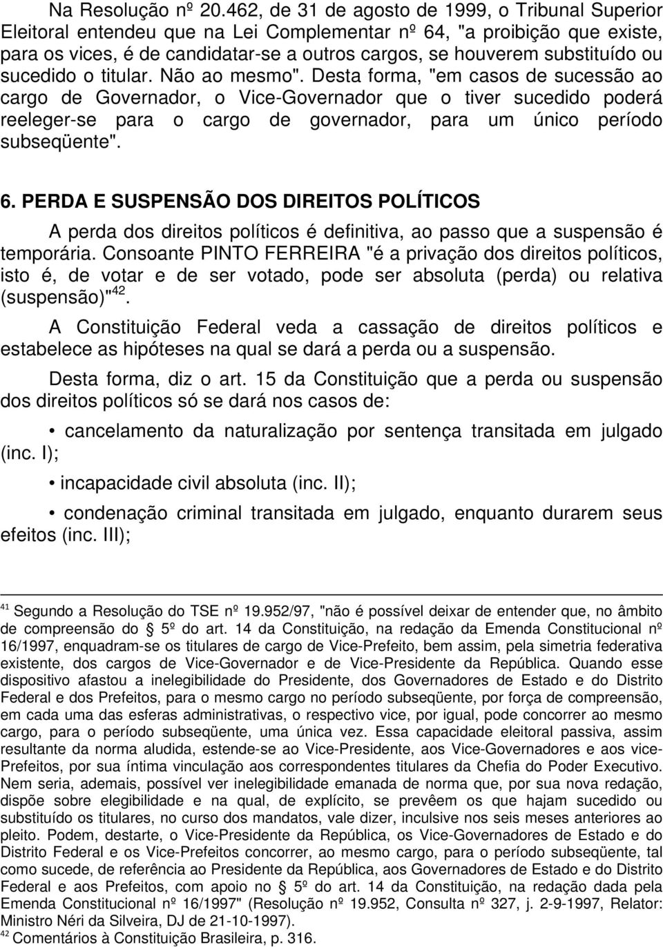 ou sucedido o titular. Não ao mesmo".