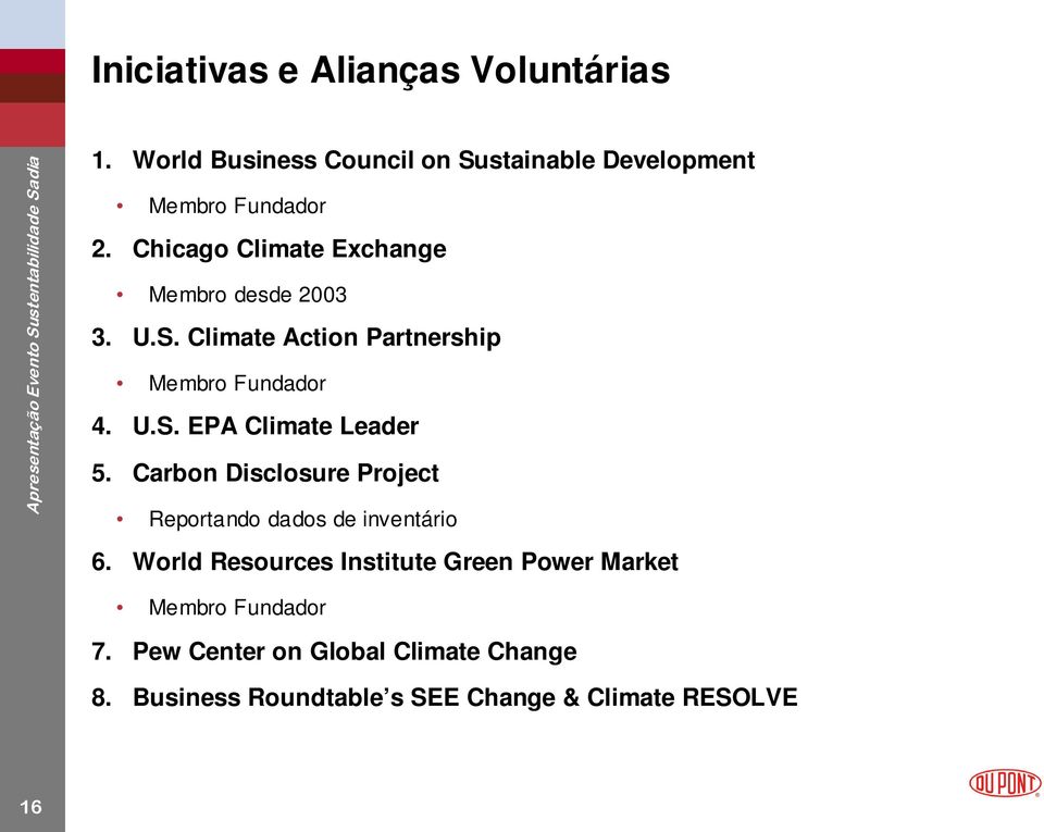 Carbon Disclosure Project Reportando dados de inventário 6.