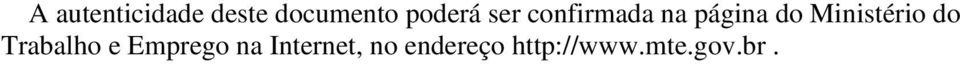 Ministério do Trabalho e Emprego na