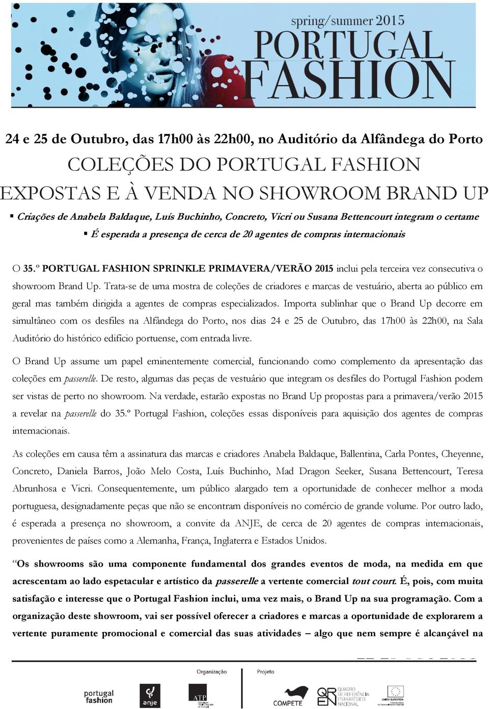 º PORTUGAL FASHION SPRINKLE PRIMAVERA/VERÃO 2015 inclui pela terceira vez consecutiva o showroom Brand Up.