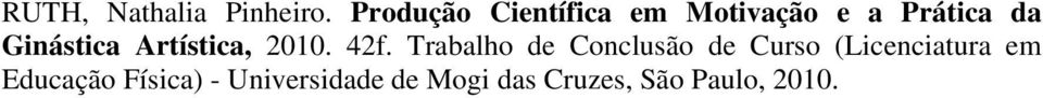 Ginástica Artística, 2010. 42f.