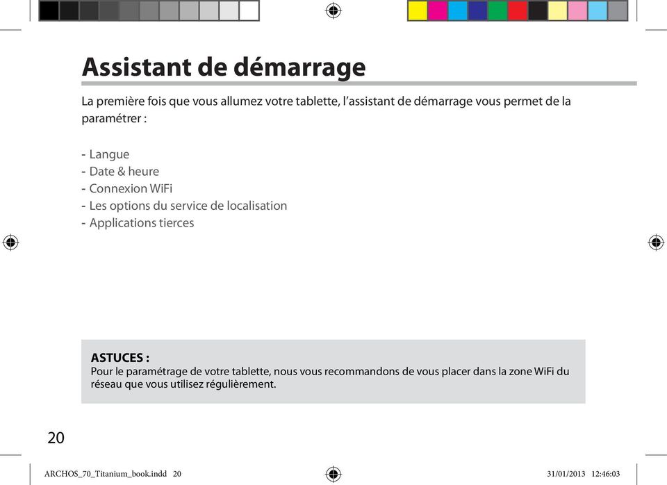 --Applications tierces ASTUCES : Pour le paramtrage de votre tablette, nous vous recommandons de vous