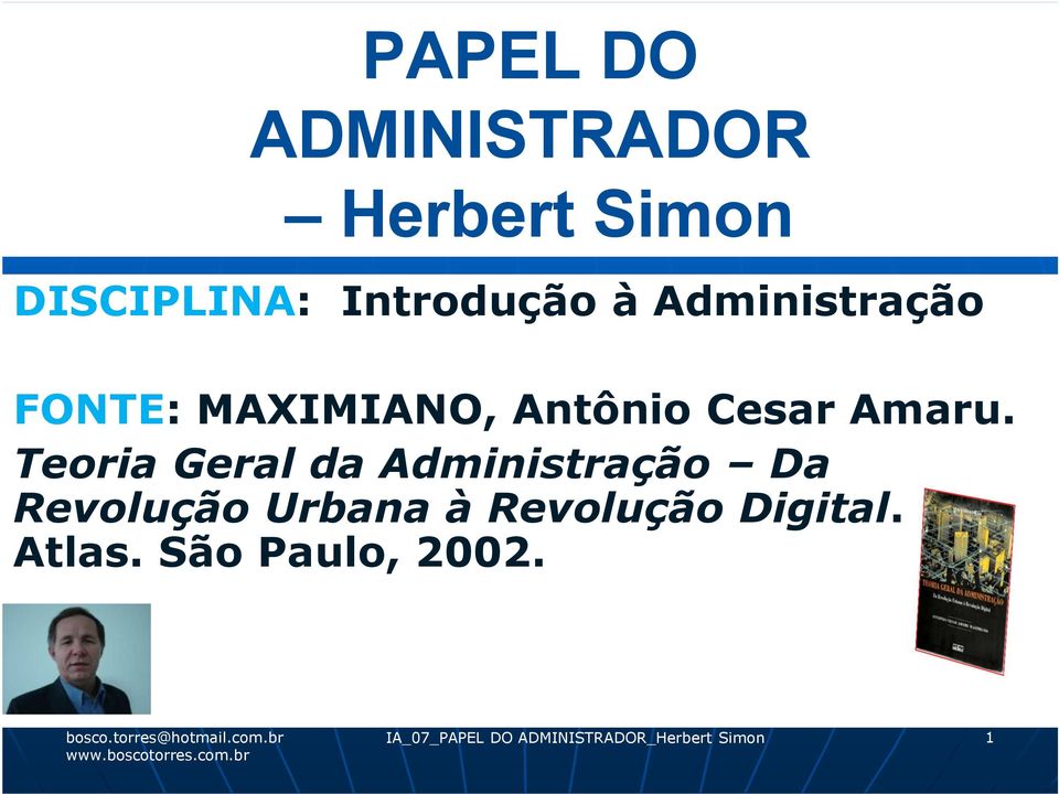 Teoria Geral da Administração Da Revolução Urbana à Revolução