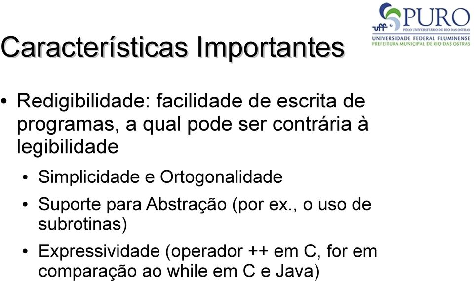 Ortogonalidade Suporte para Abstração (por ex.