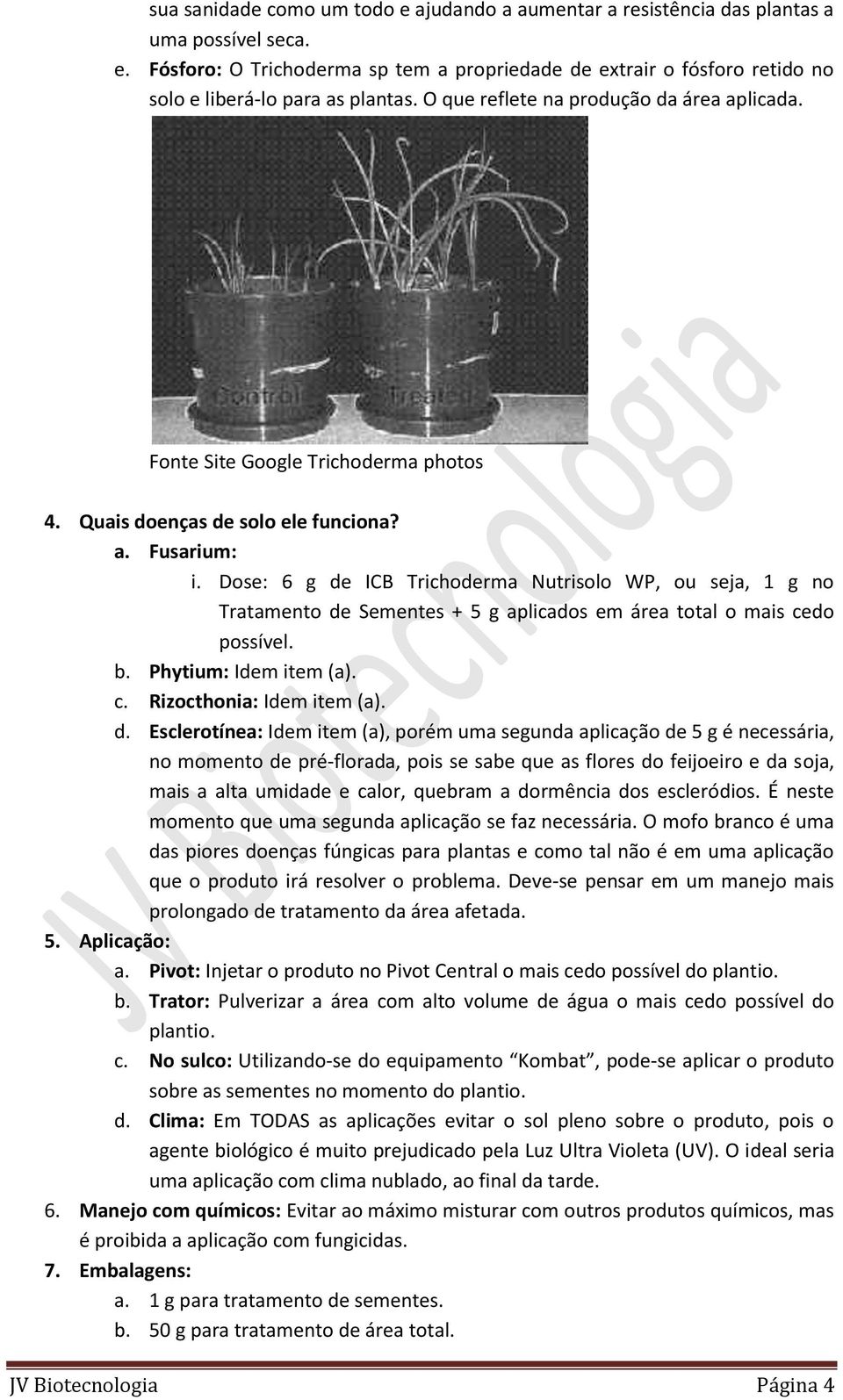 Dose: 6 g de