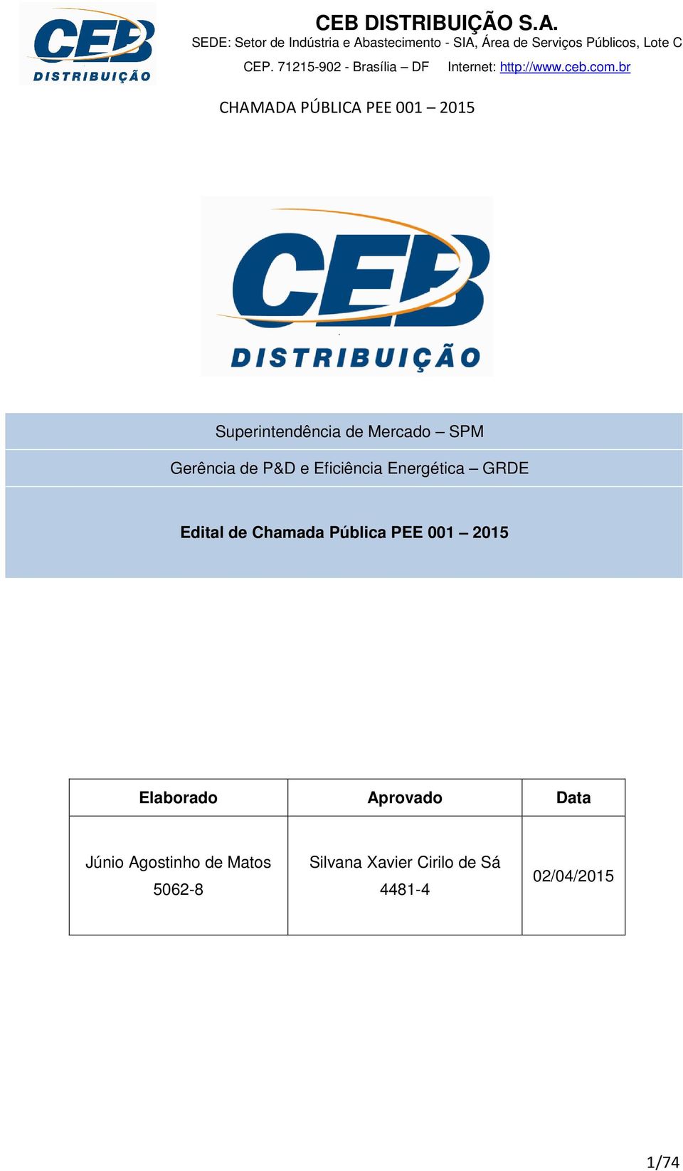 PEE 001 2015 Elaborado Aprovado Data Júnio Agostinho de