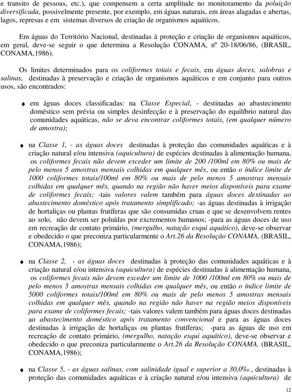 diversos de criação de organismos aquáticos.