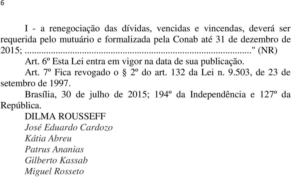 132 da Lei n. 9.503, de 23 de setembro de 1997.