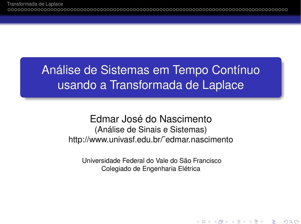 Sistemas) http://www.univasf.edu.br/ edmar.