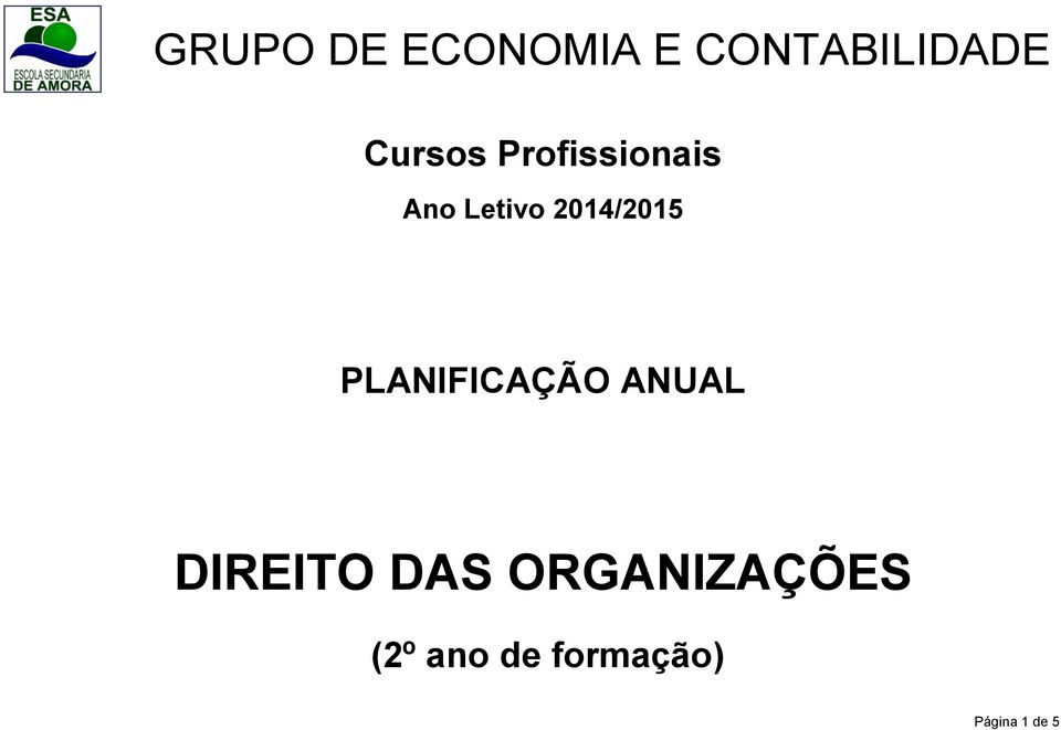 2014/2015 PLANIFICAÇÃO ANUAL DIREITO