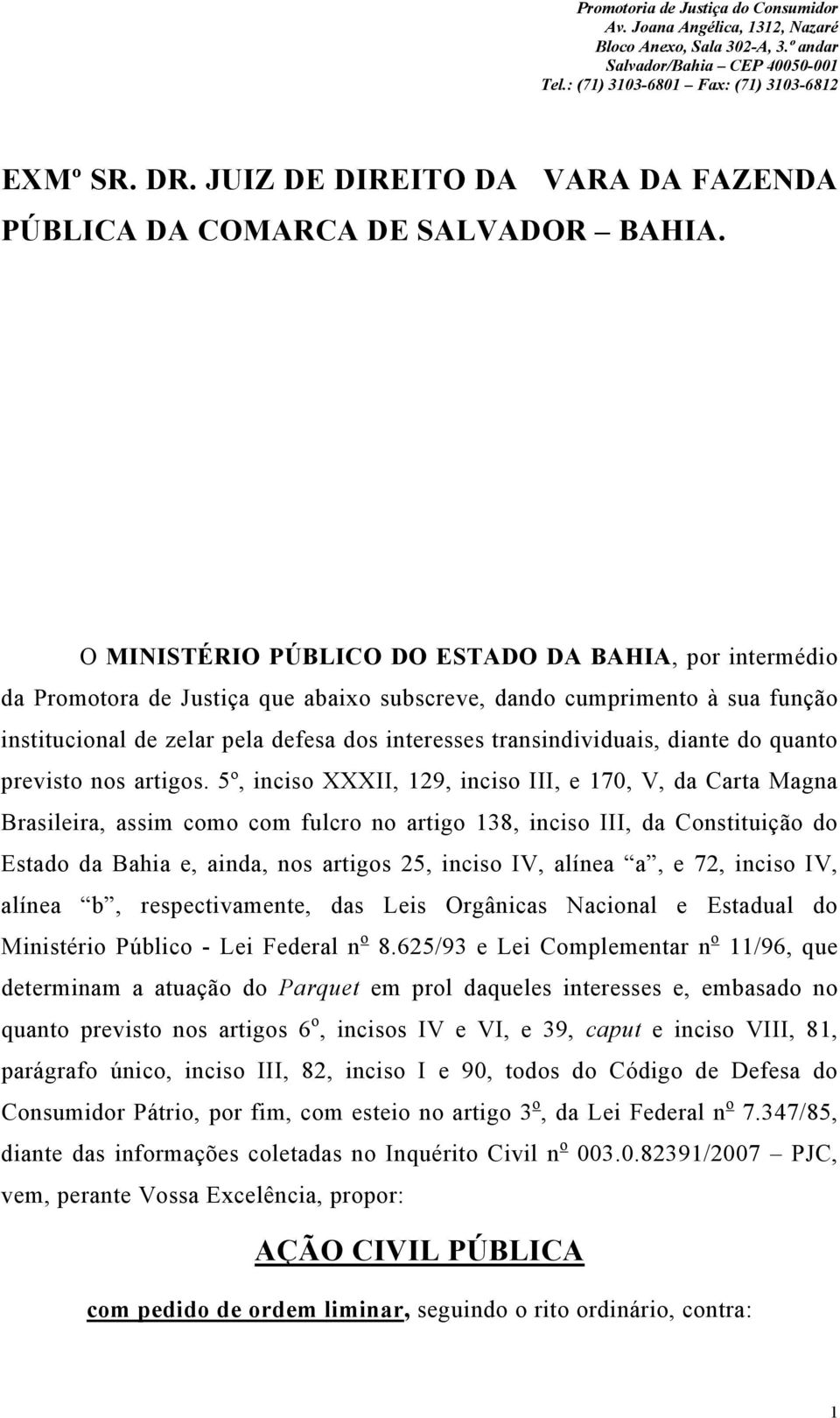 transindividuais, diante do quanto previsto nos artigos.