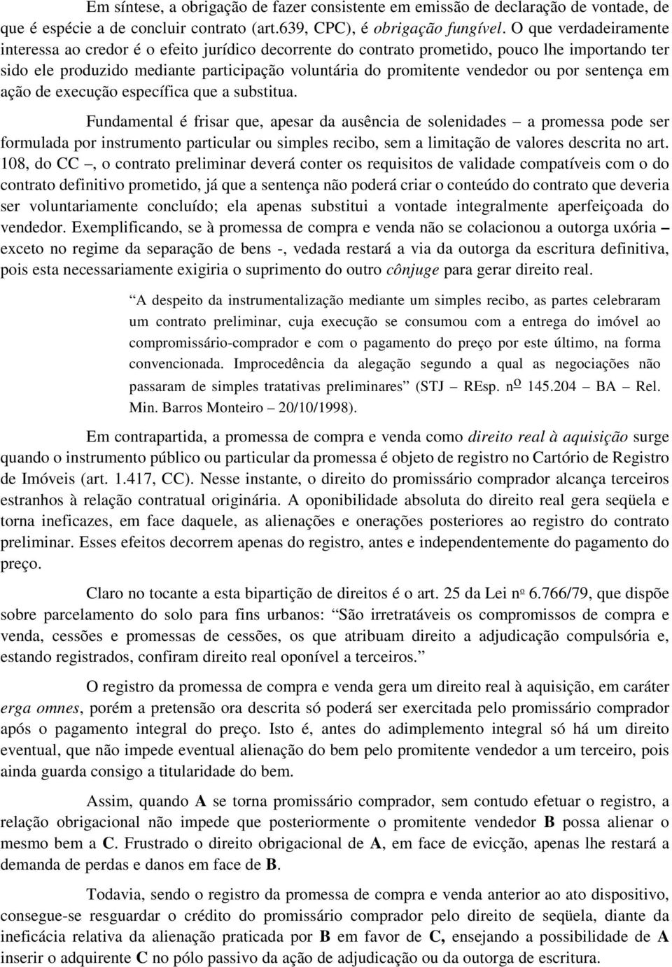 por sentença em ação de execução específica que a substitua.