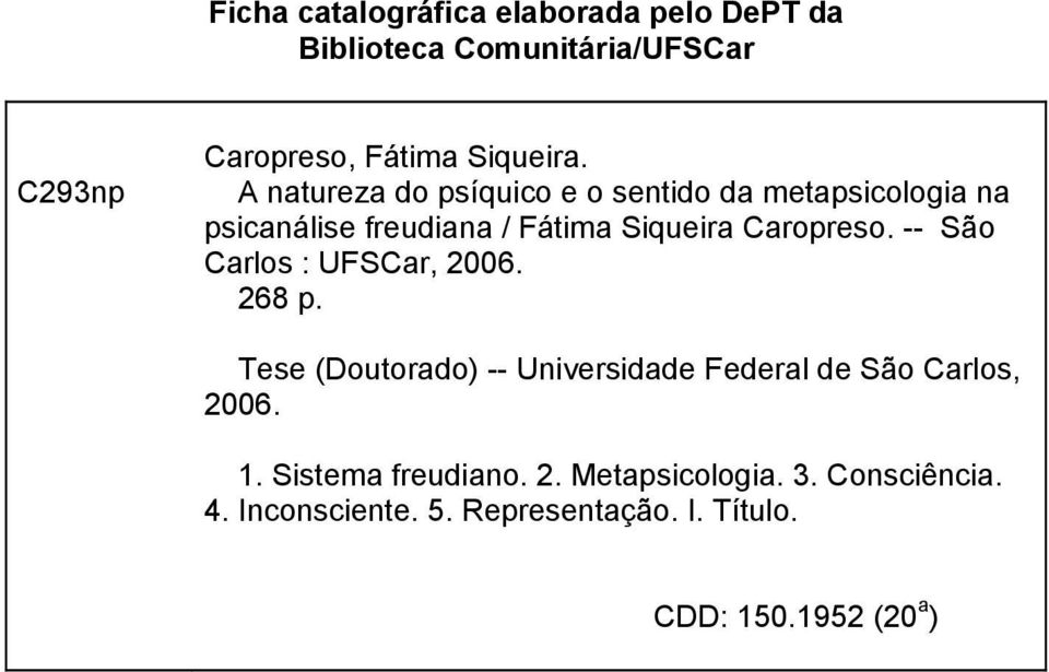 -- São Carlos : UFSCar, 2006. 268 p. Tese (Doutorado) -- Universidade Federal de São Carlos, 2006. 1.