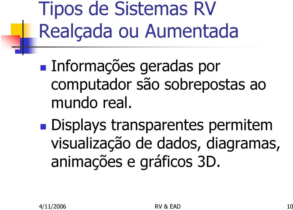 Displays transparentes permitem visualização de dados,