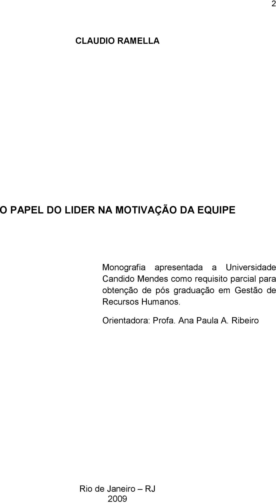 requisito parcial para obtenção de pós graduação em Gestão de