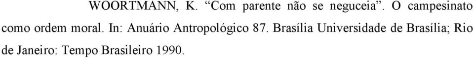 In: Anuário Antropológico 87.