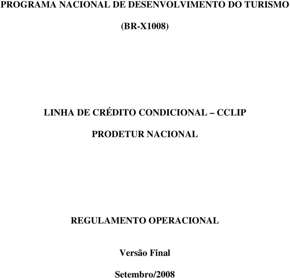 CONDICIONAL CCLIP PRODETUR NACIONAL