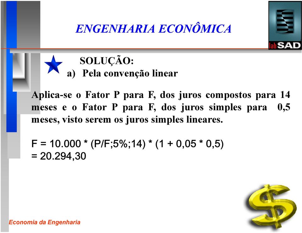 meses e o Fator P para F, dos juros simples