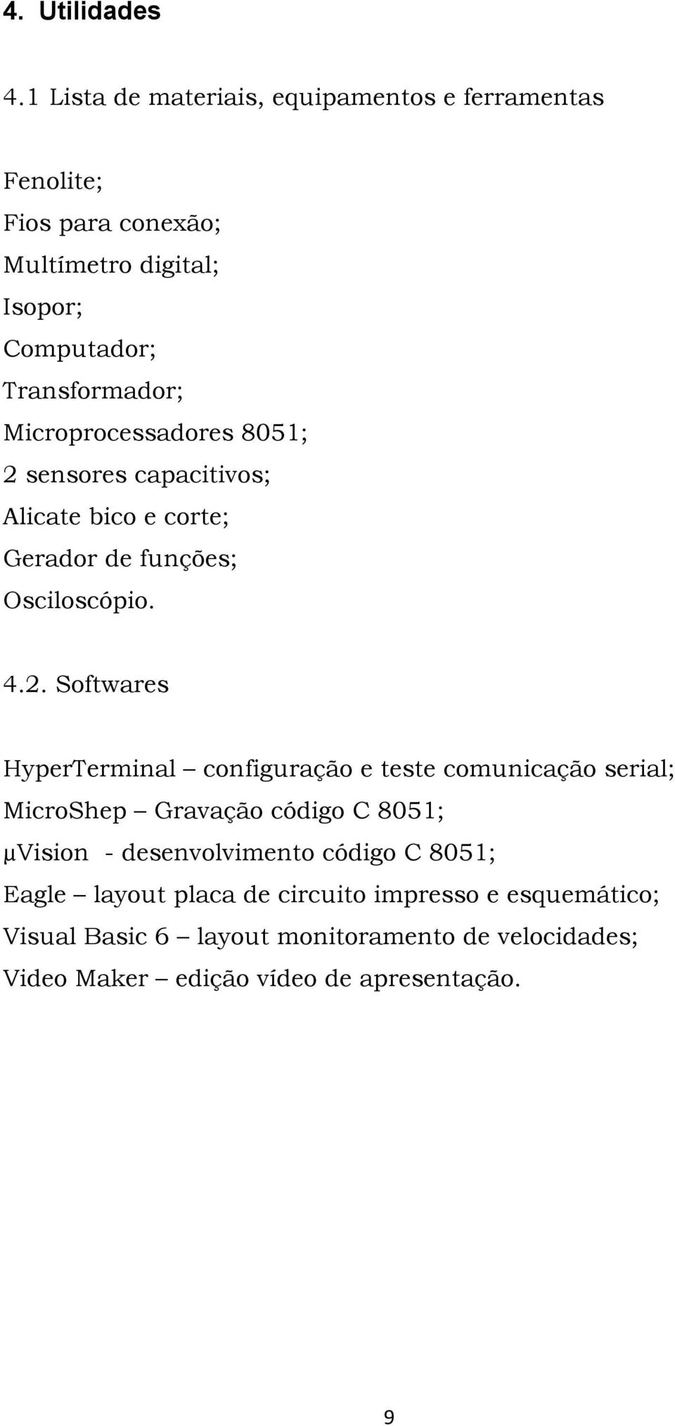 Microprocessadores 8051; 2 