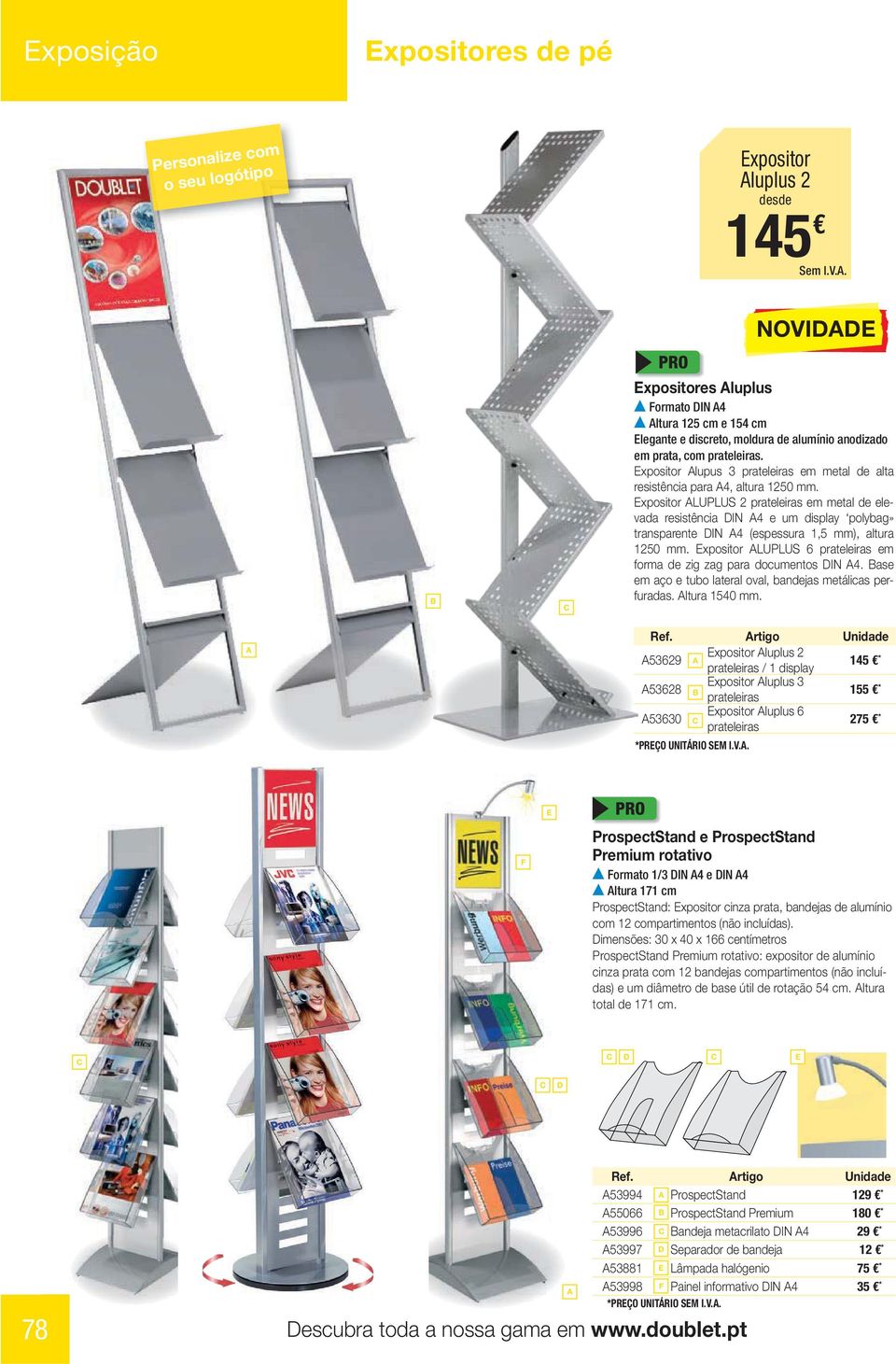 Expositor Alupus 3 prateleiras em metal de alta resistência para A4, altura 1250 mm.