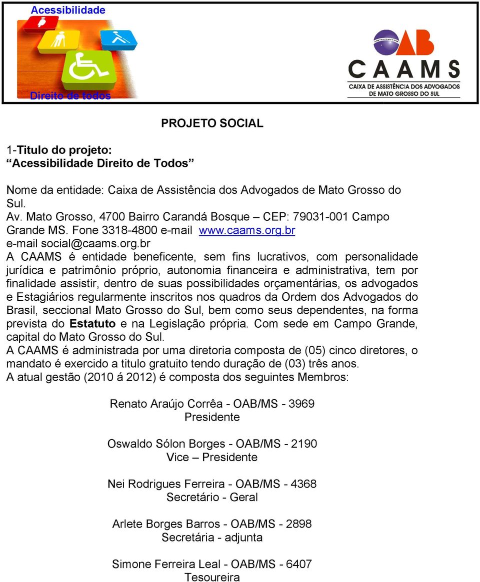 br e-mail social@caams.org.