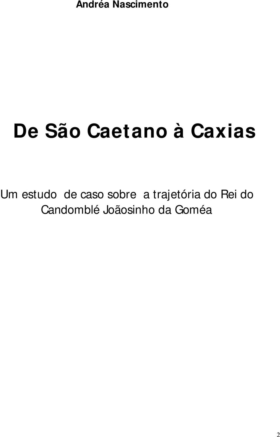 caso sobre a trajetória do