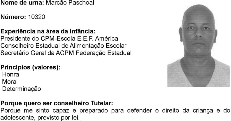 ACPM Federação Estadual Honra Moral Determinação Porque me sinto capaz e