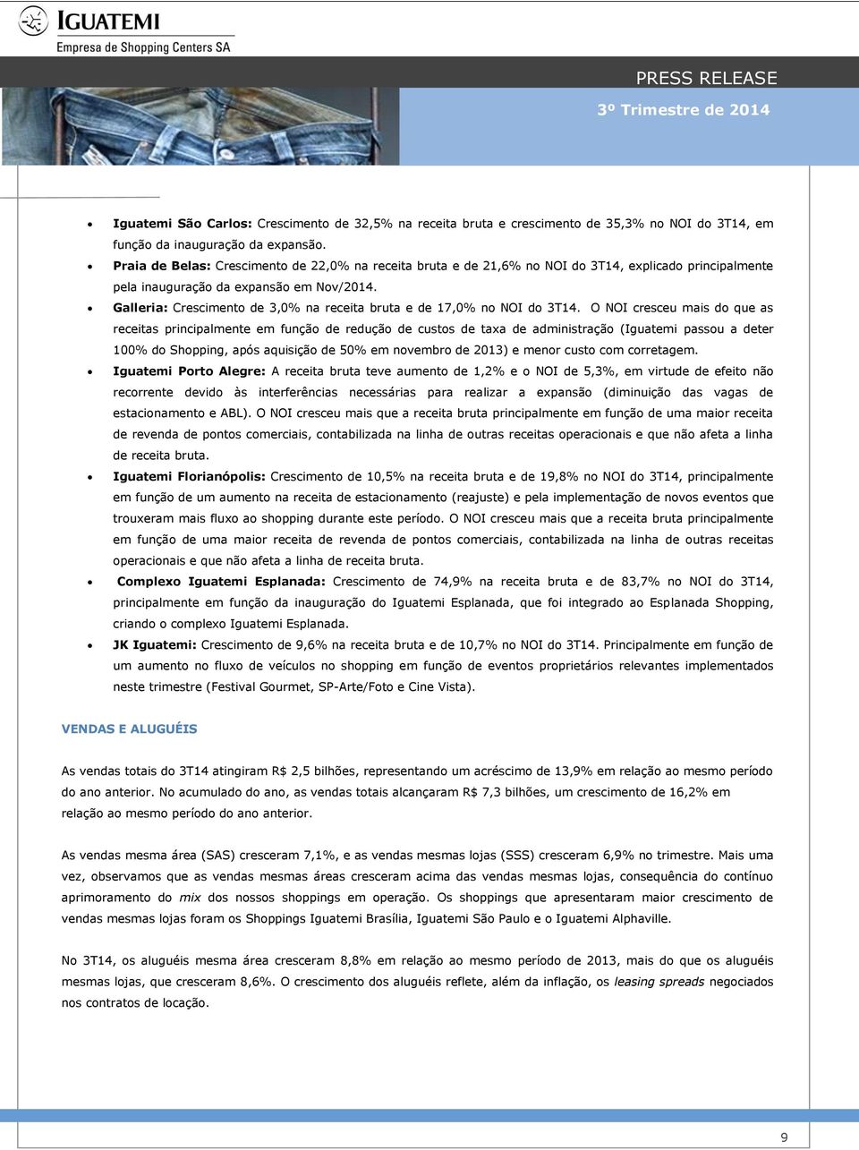 Galleria: Crescimento de 3,0% na receita bruta e de 17,0% no NOI do 3T14.