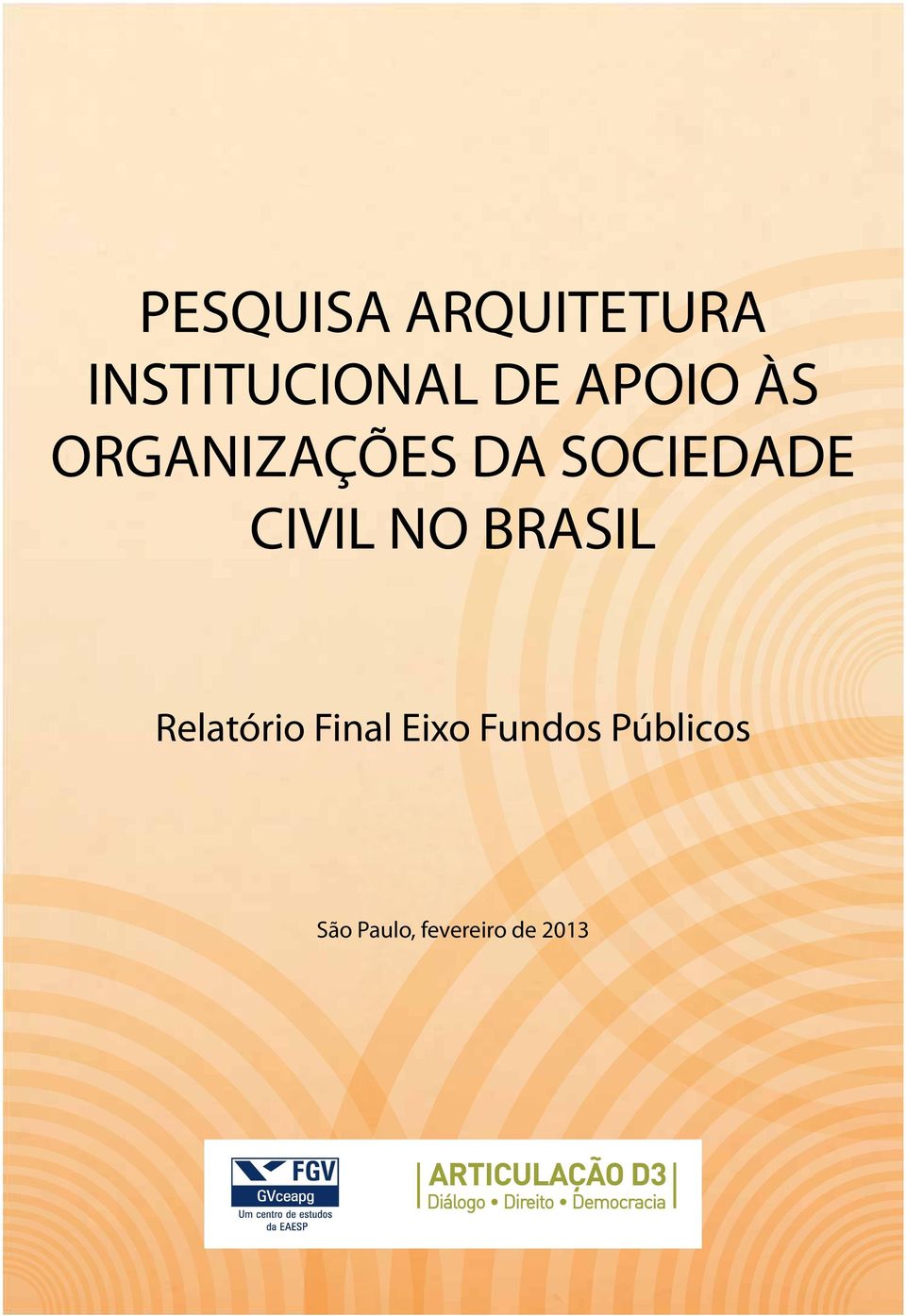 CIVIL NO BRASIL Relatório Final Eixo