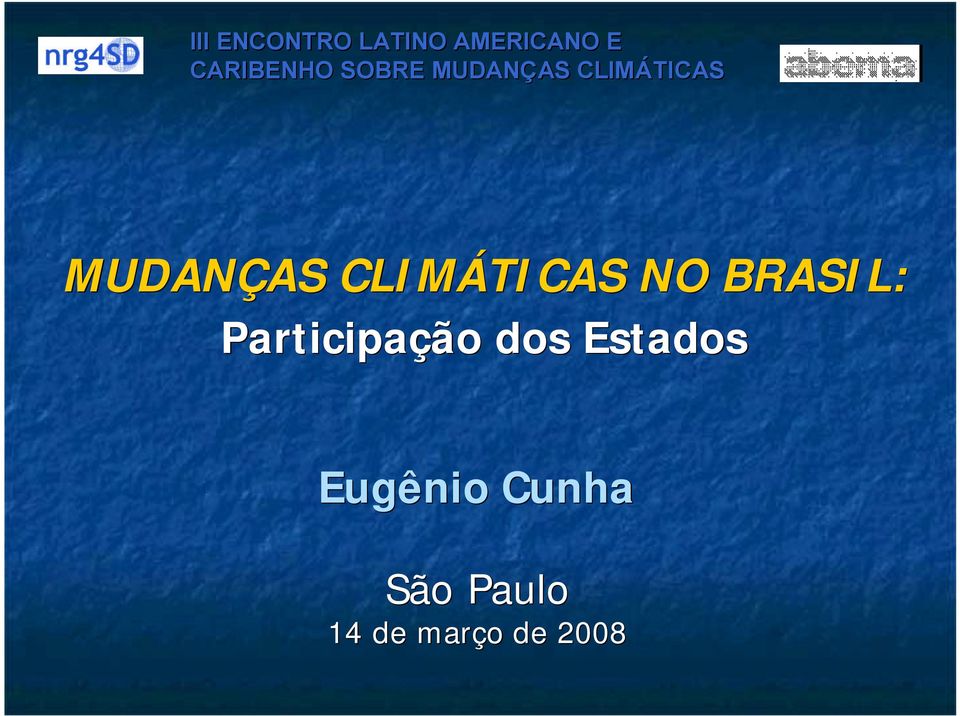 CLIMÁTICAS NO BRASIL: Participação dos