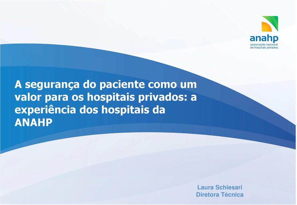 a experiência dos hospitais da