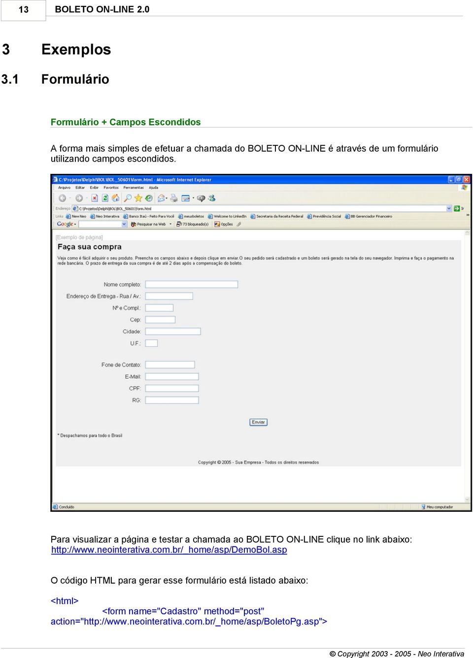 formulário utilizando campos escondidos.