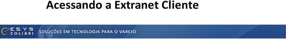 Extrnet