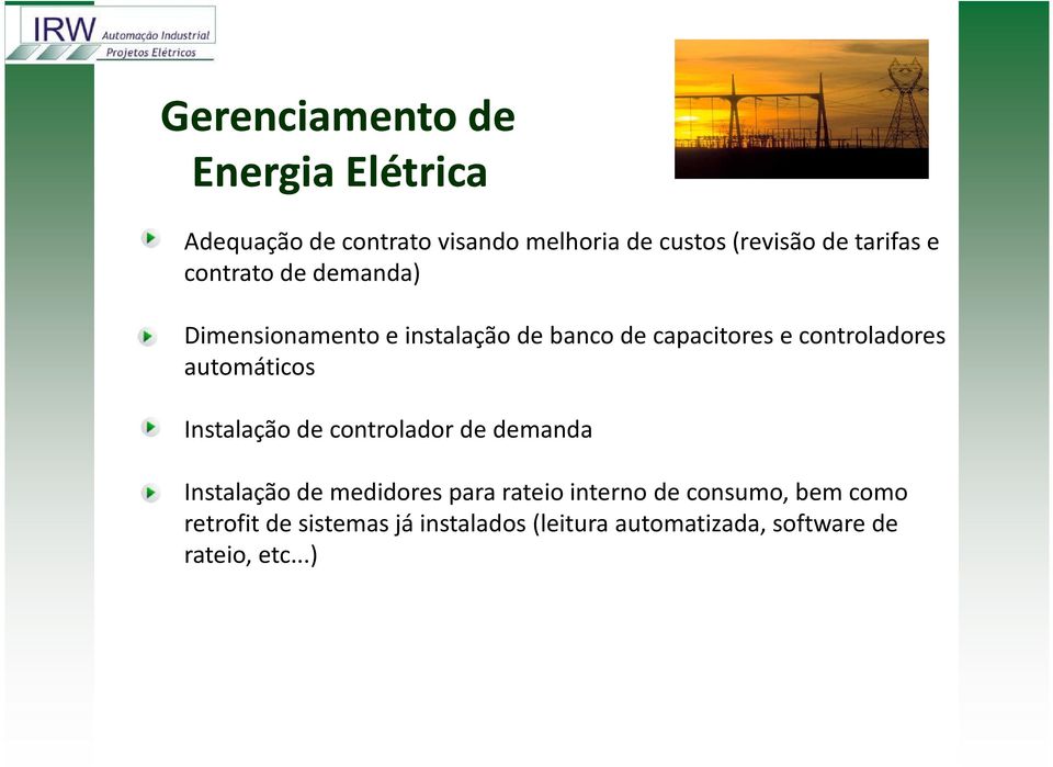 controladores automáticos Instalação de controlador de demanda Instalação de medidores para rateio