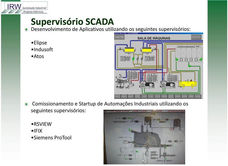 Atos Comissionamento e Startup de Automações Industriais