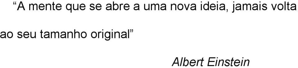 volta ao seu tamanho