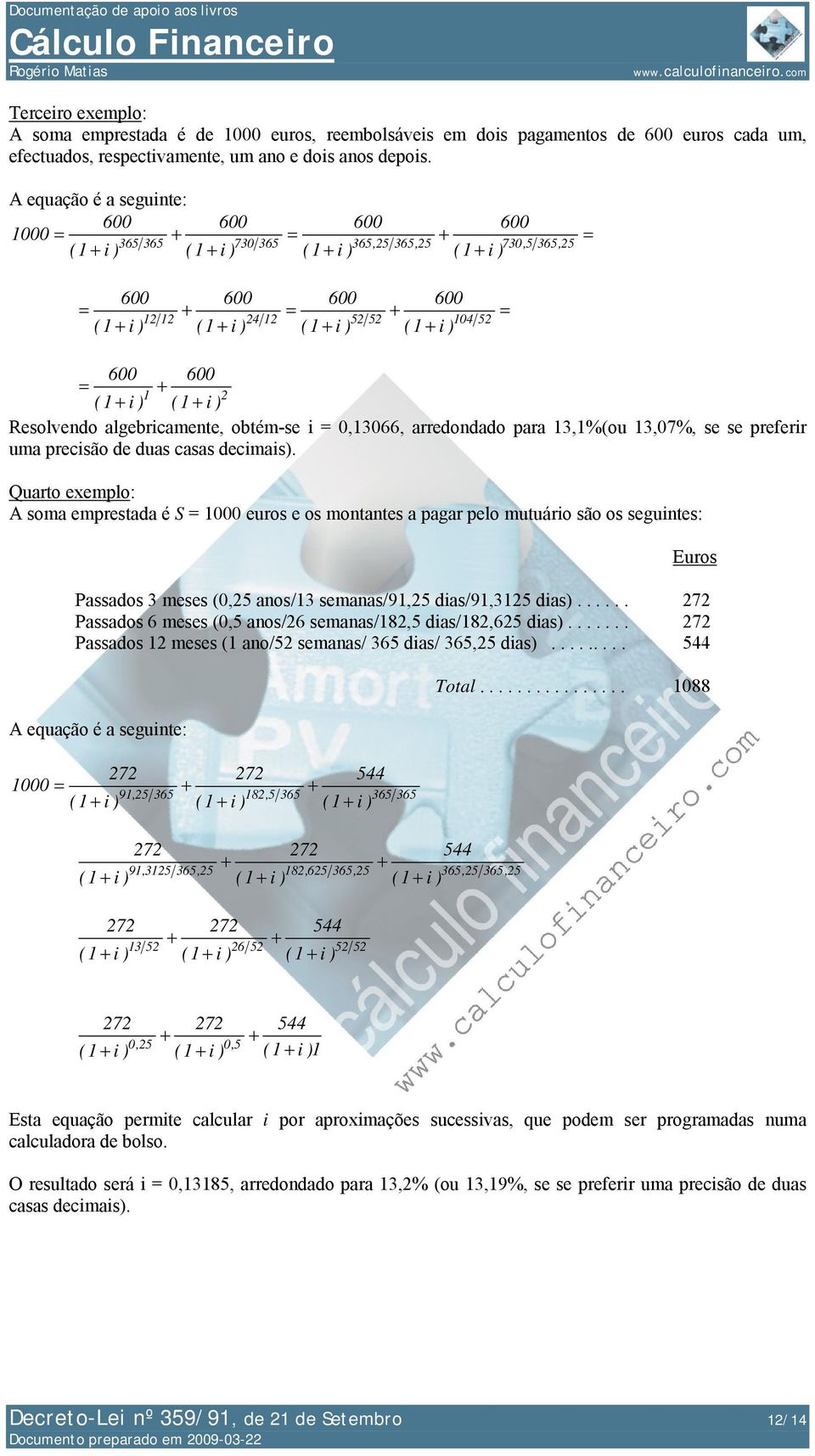 se se preferir uma precisão de duas casas decimais).