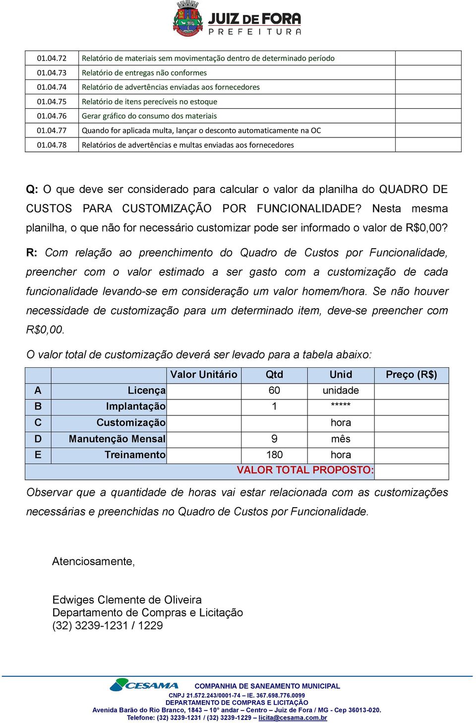 Nesta mesma planilha, o que não for necessário customizar pode ser informado o valor de R$0,00?