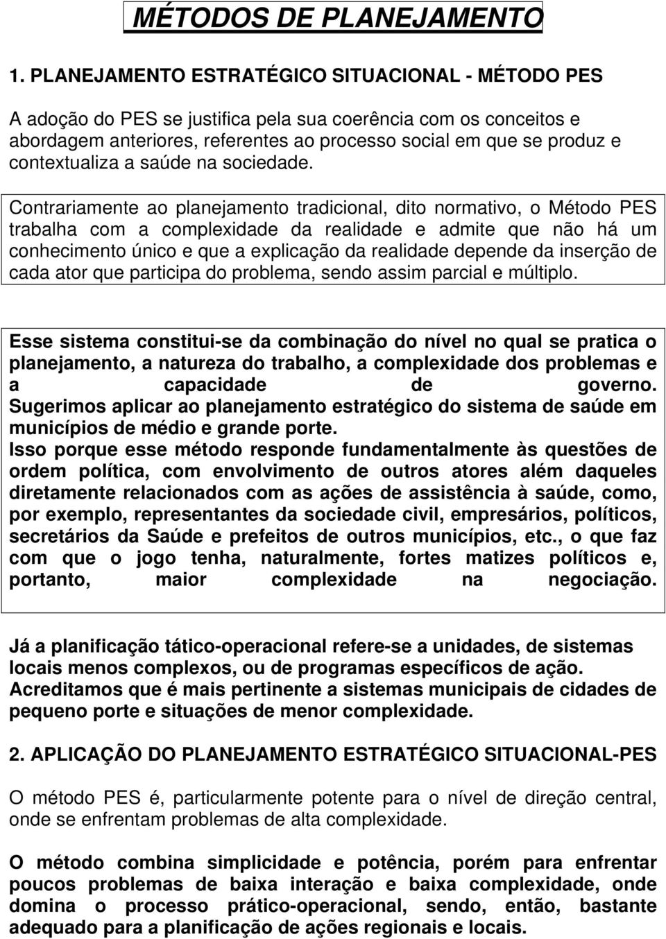 contextualiza a saúde na sociedade.