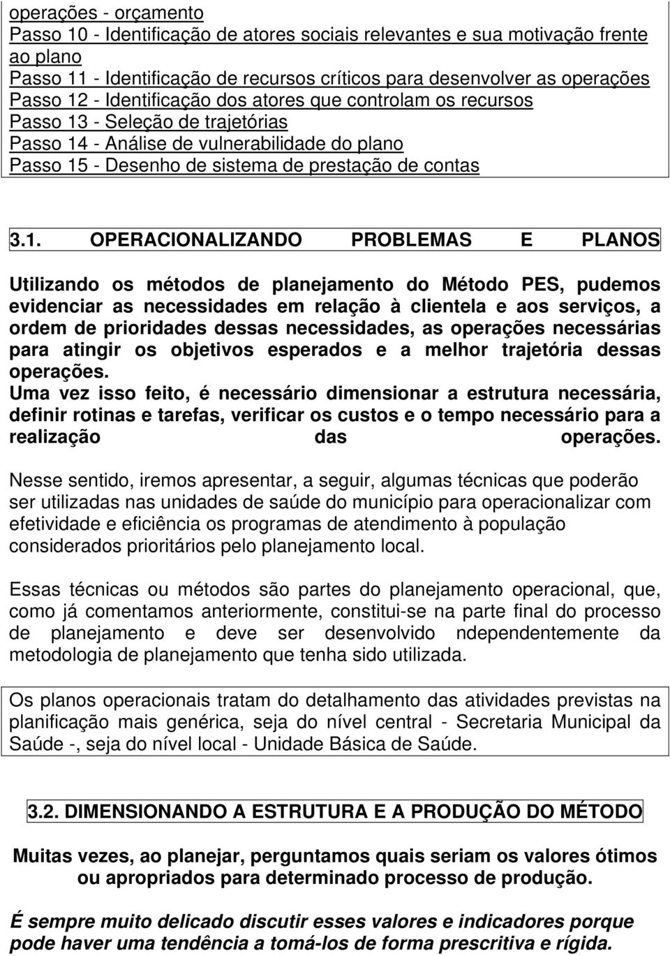 - Seleção de trajetórias Passo 14