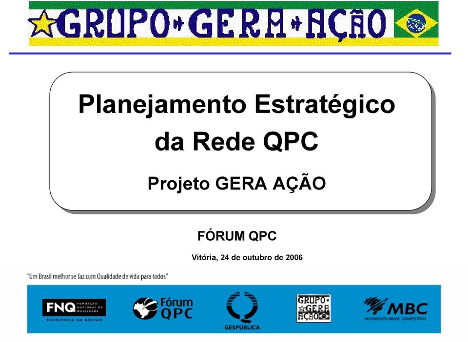 Projeto GERA AÇÃO FÓRUM