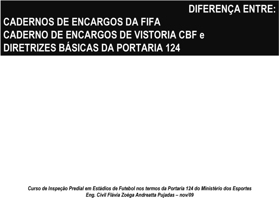 ENCARGOS DE VISTORIA CBF e