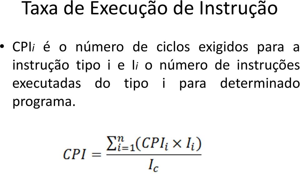 instrução tipo i e Ii o número de