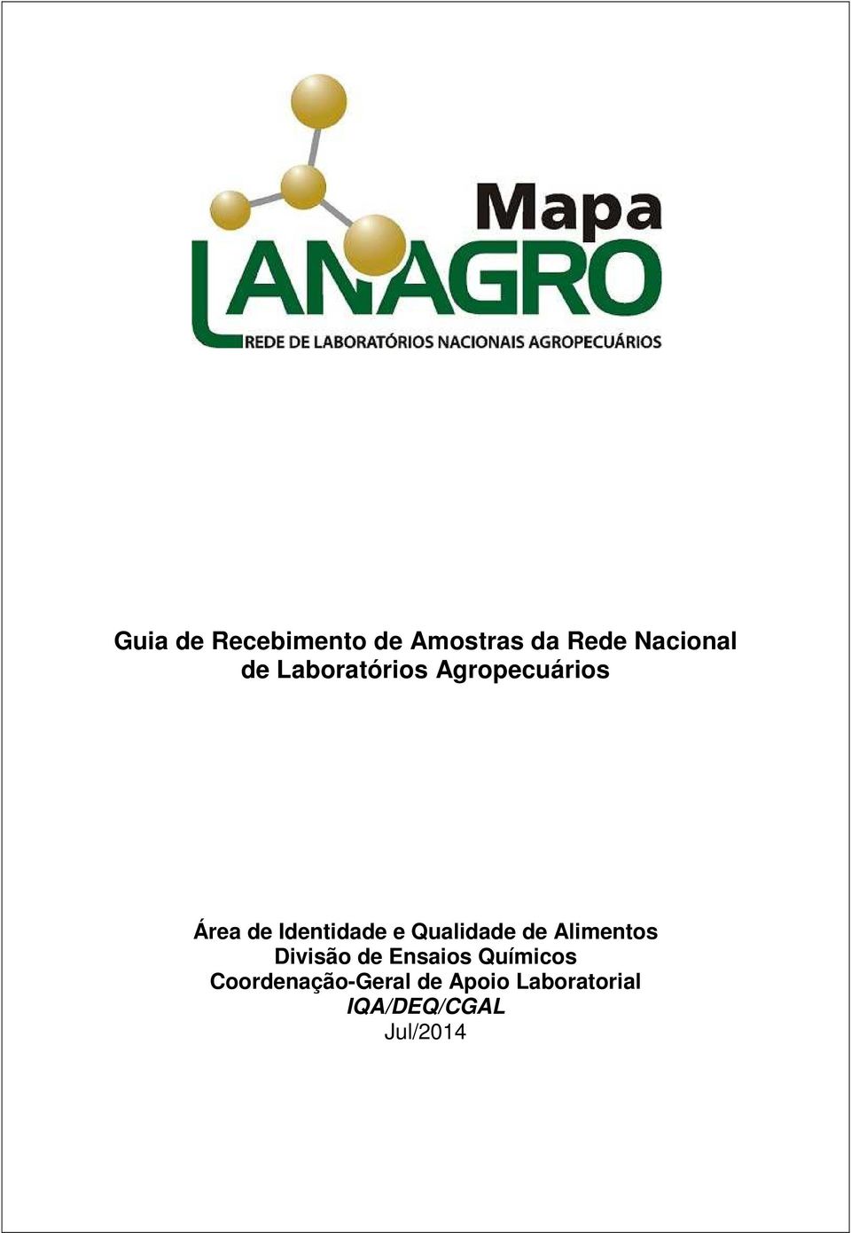 Qualidade de Alimentos Divisão de Ensaios Químicos