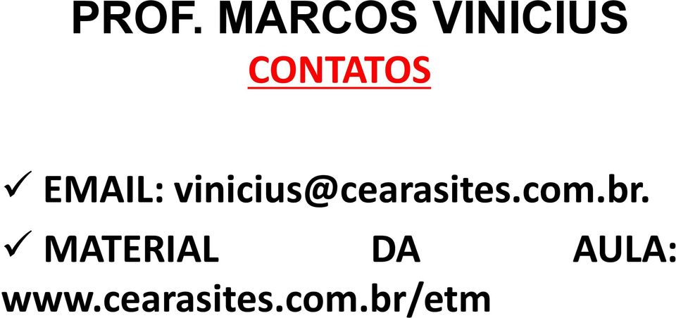 vinicius@cearasites.com.br.