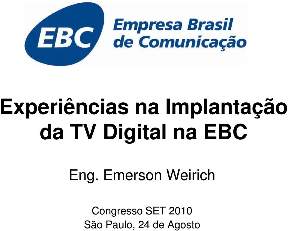 Emerson Weirich Congresso